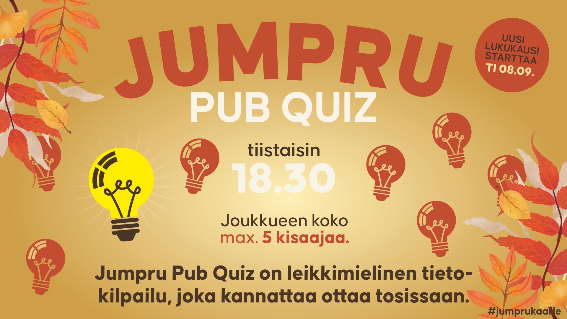 Jumpru Pub Quiz - Jumpru Pub/Kaarlenholvi - Oulu - Tuesday 8 September 2026