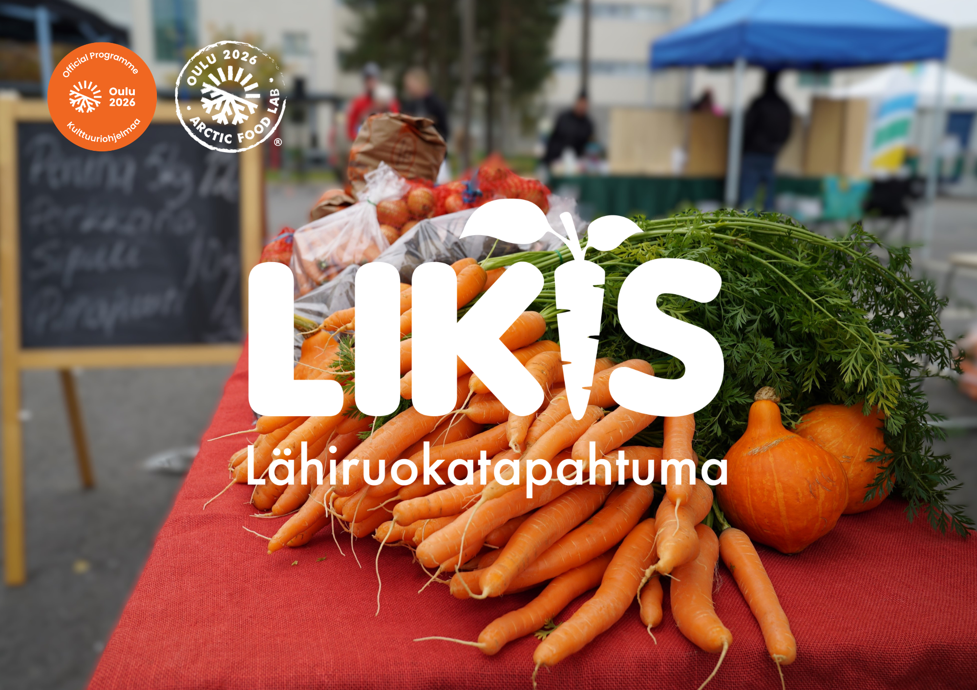 Likis-lähiruokatapahtuma – 10 vuotta makuja, kohtaamisia ja lähiruokaa - Likis-lähiruokatapahtuma - Oulu - Saturday 19 September 2026