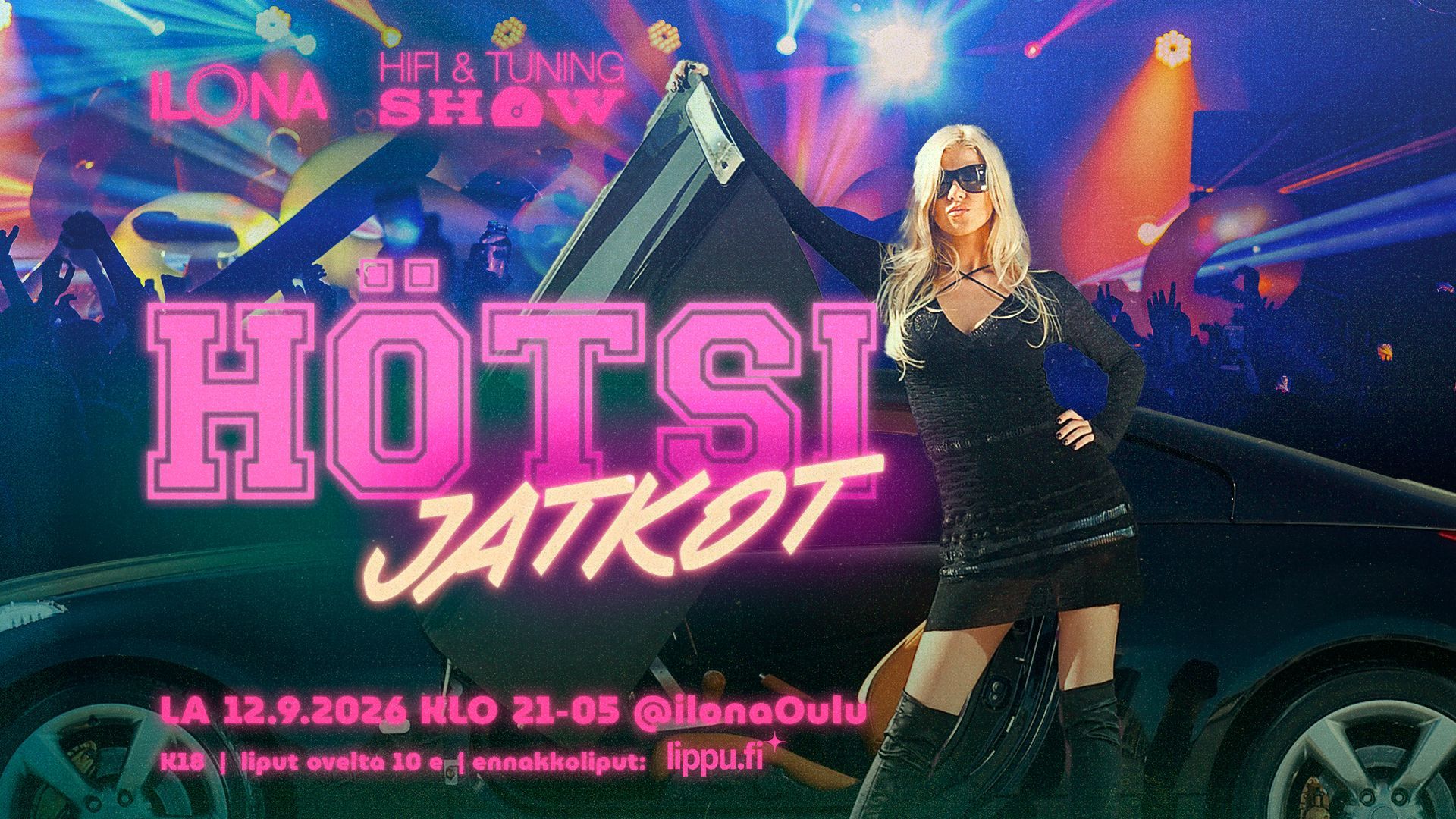 HÖTSI JATKOT - Ilona Oulu - Oulu - Saturday 12 September 2026
