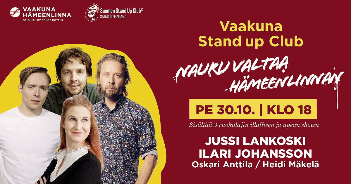 Vaakuna Stand Up & Dinner Hämeenlinna: 30.10.26 Lankoski, Johansson, Anttila, Mäkelä - Menox - Hameenlinna - Friday 30 October 2026