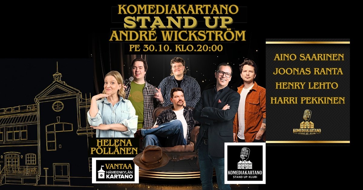 Komediakartanon Stand Up - André Wickström - Menox - Vantaa - Friday 30 October 2026
