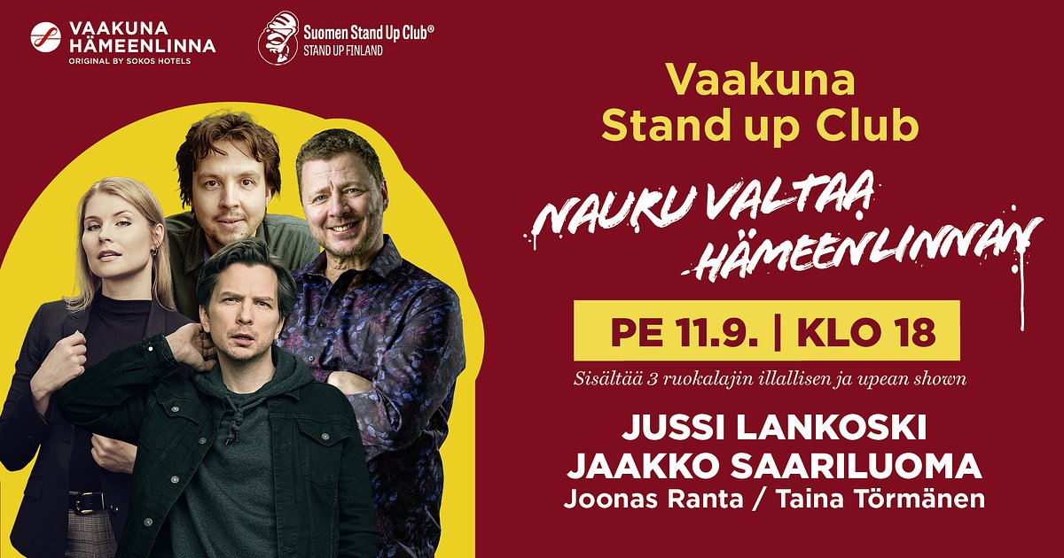 Vaakuna Stand Up & Dinner Hämeenlinna: 11.9.26 Lankoski, Saariluoma, Törmänen, Ranta - Menox - Hameenlinna - Friday 11 September 2026
