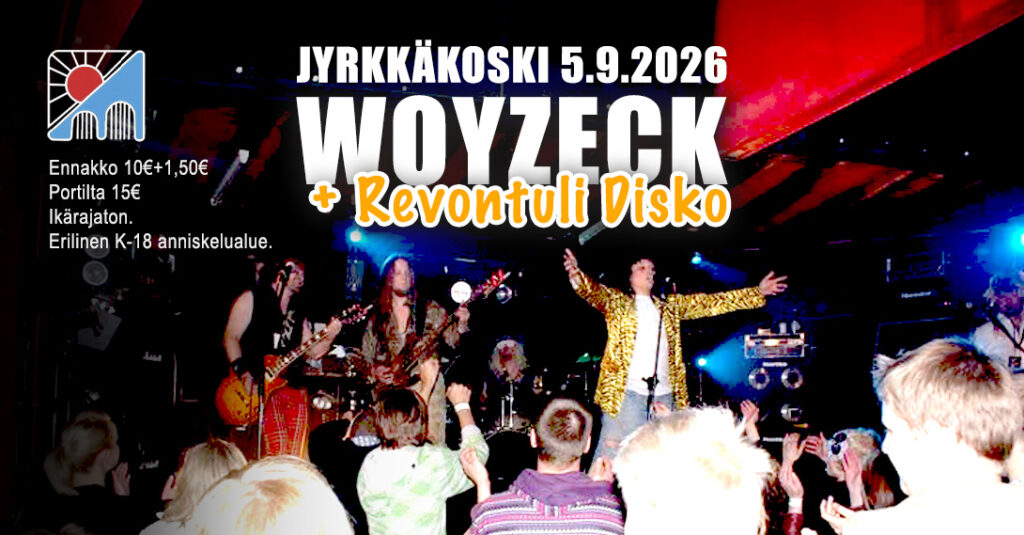 Woyzeck Jyrkkäkoski 5.9.2026 - Menox - Pudasjarvi - lauantaina 5. syyskuuta 2026