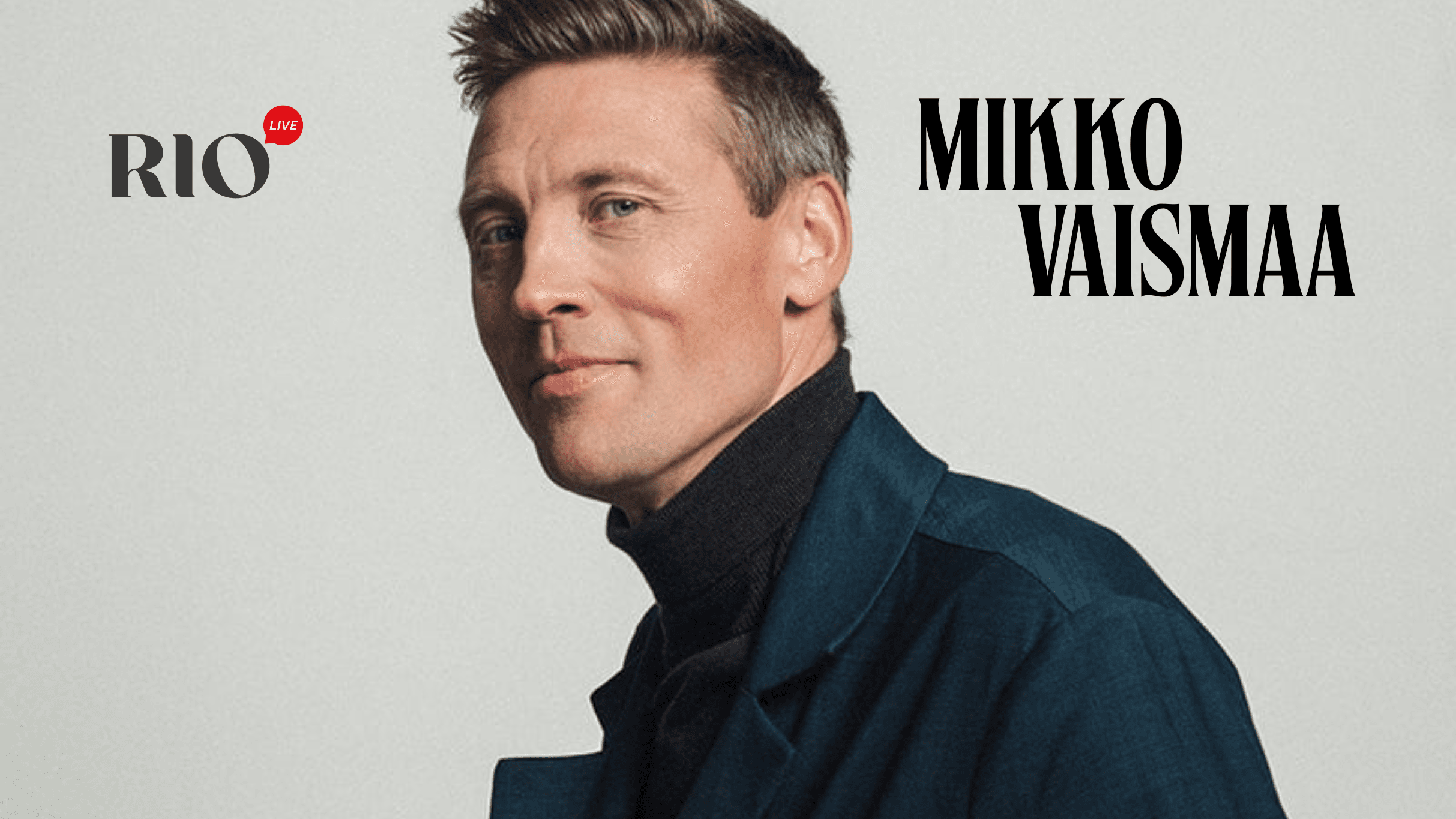 RioLive Stand Up Soolo: Mikko Vaismaa - Riolive Oulu - Oulu - lauantaina 24. lokakuuta 2026
