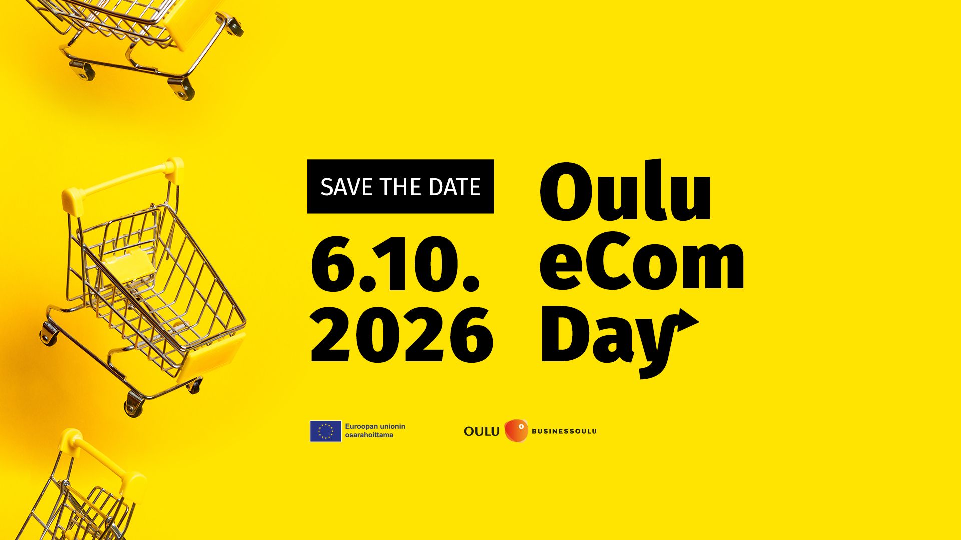 Oulu eCom Day - StartupOulu - Oulu - tiistaina 6. lokakuuta 2026
