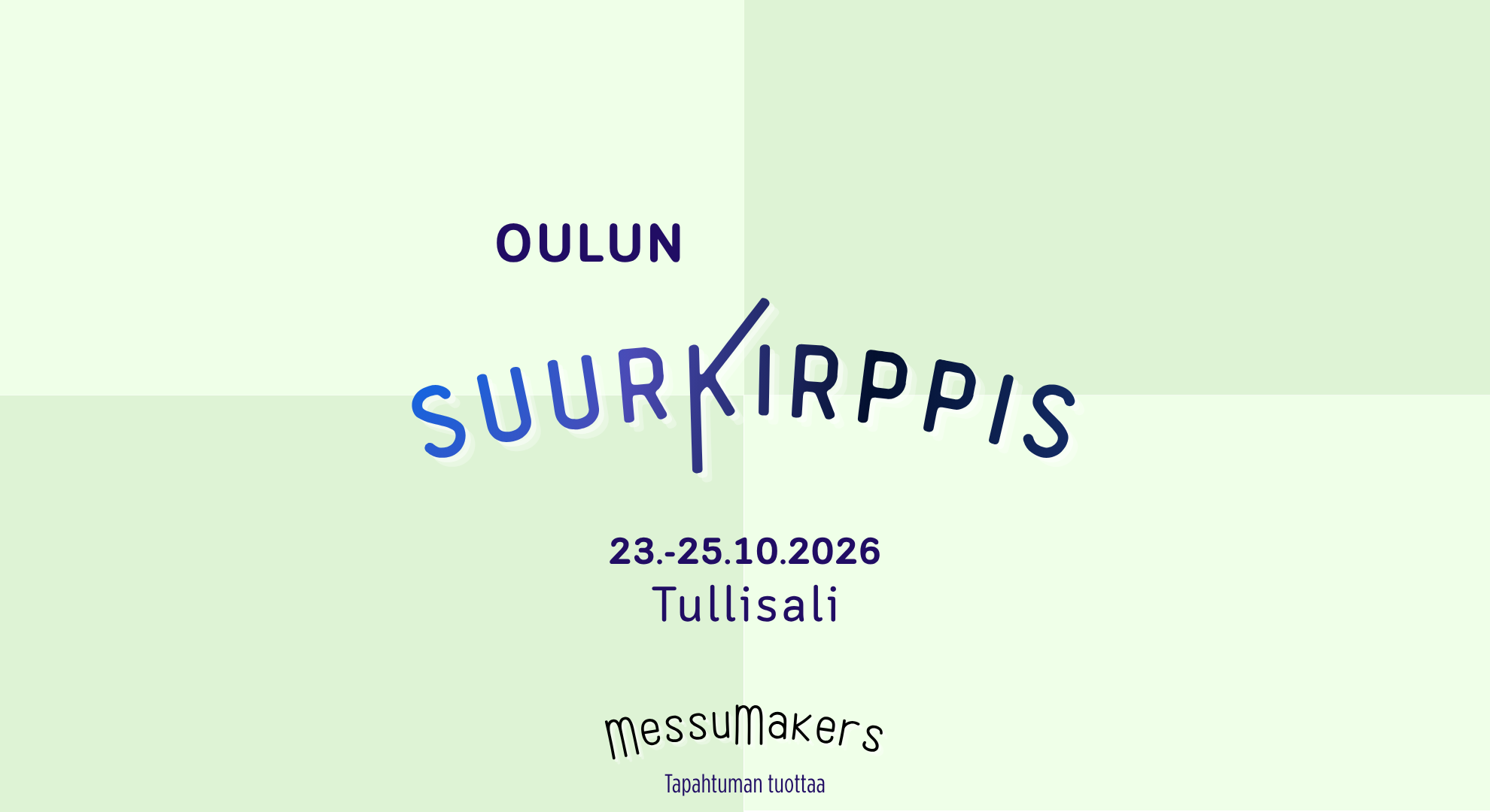 SuurKirppis - Tullisali - Oulu - Sunday 25 October 2026